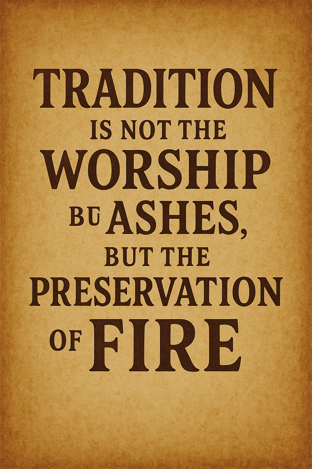 Tradition Quote Poster